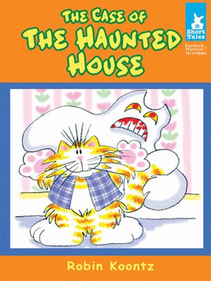 cover image of Case of the Haunted House